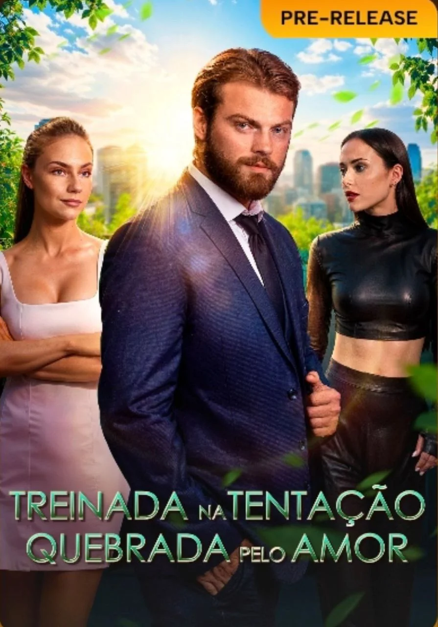 Treinada Na Tentação Quebrada Pelo Amor